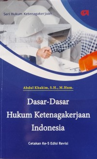 Image of DASAR-DASAR HUKUM KETENAGAKERJAAN