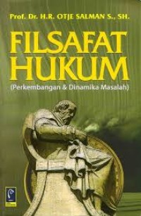 Image of FILSAFAT HUKUM (PERKEMBANGAN DAN DINAMIKA MASALAH)