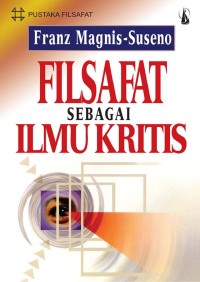 Image of FILSAFAT SEBAGAI ILMU KRITIS