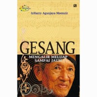 Image of GESANG:Mengalir Meluap Sampai Jauh