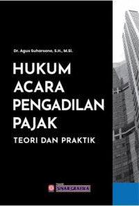 Image of HUKUM ACARA PENGADILAN PAJAK: Teori dan Praktik