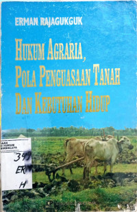 Image of HUKUM AGRARIA, POLA PENGUASAAN TANAH, DAN KEBUTUHAN HIDUP