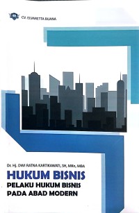 Image of HUKUM BISNIS PELAKU HUKUM BISNIS PADA ABAD MODERN