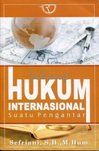 Image of HUKUM INTERNASIONAL: Suatu Pengantar