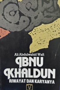Image of IBNU KHALDUN: Riwayat dan Karyanya