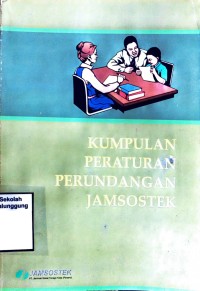 Image of KUMPULAN PERATURAN PERUNDANGAN JAMSOSTEK