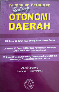 Image of KUMPULAN PERATURAN TENTANG OTONOMI DAERAH