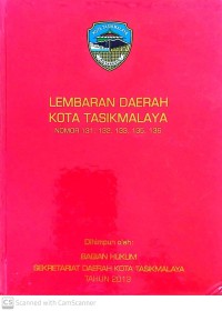 Image of LEMBARAN DAERAH  KOTA TASIKMALAYA NOMOR 131, 132, 133, 135, 136