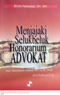Image of MENJAJAKI SELUK BELUK HONORARIUM ADVOKAT