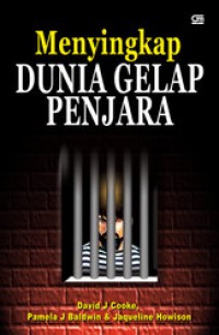 Image of MENYINGKAP DUNIA GELAP PENJARA