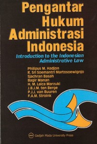 Image of PENGANTAR HUKUM ADMINISTRASI INDONESIA