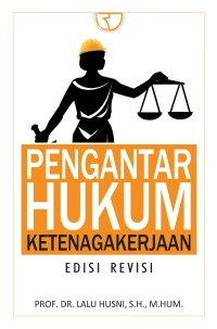 Image of PENGANTAR HUKUM KETENAGAKERJAAN EDISI REVISI