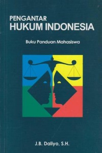 Image of PENGANTAR ILMU HUKUM: Buku Panduan Mahasiswa
