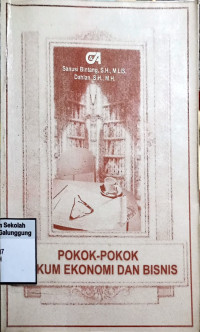 Image of POKOK-POKOK HUKUM EKONOMI DAN BISNIS