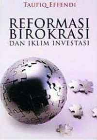 Image of REFORMASI BIROKRASI DAN IKLIM INVESTASI