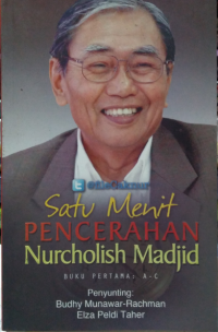 Image of SATU MENIT PENCERAHAN NURCHOLISH MADJID