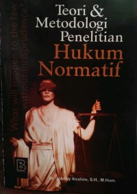 Image of TEORI DAN METODOLOGI PENELITIAN HUKUM NORMATIF