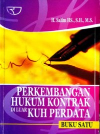 Image of PERKEMBANGAN HUKUM KONTRAK DI LUAR KUH PERDATA: BUKU SATU