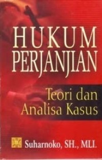 Image of HUKUM PERJANJIAN: TEORI DAN ANALISA KASUS