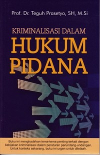 Image of KRIMINALISASI DALAM HUKUM PIDANA