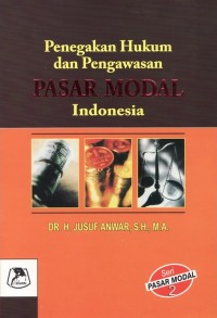 Image of PENEGAKAN HUKUM DAN PENGAWASAN PASAR MODAL INDONESIA