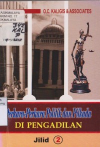 Image of PERKARA-PERKARA POLITIK DAN PILKADA DI PENGADILAN JILID 2
