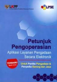 Image of PETUNJUK PENGOPERASIAN APLIKASI LAYANAN PENGADAAN SECARA ELEKTRONIK